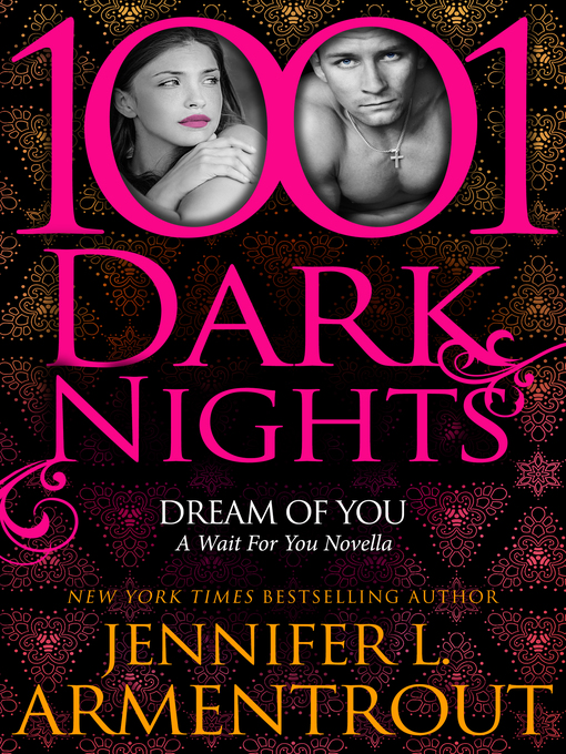 Title details for Dream of You by Jennifer L. Armentrout - Available